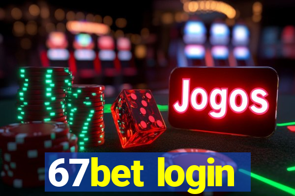 67bet login